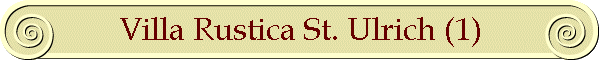 Villa Rustica St. Ulrich (1)