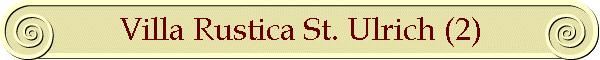 Villa Rustica St. Ulrich (2)