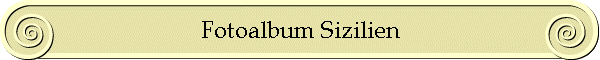 Fotoalbum Sizilien