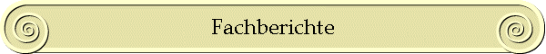 Fachberichte