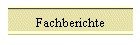 Fachberichte